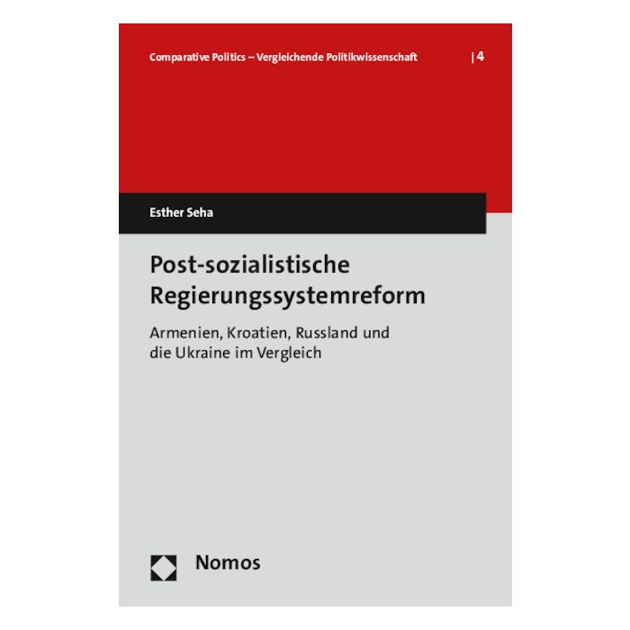 Post-sozialistische Regierungssystemreform
