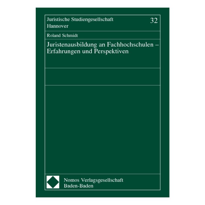Juristenausbildung an Fachhochschulen - Erfahrungen und Perspektiven