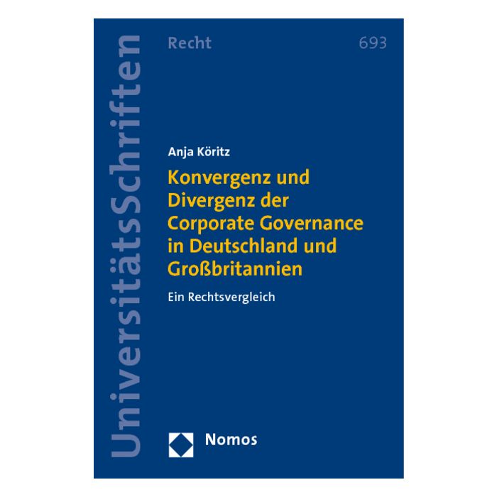 Konvergenz und Divergenz der Corporate Governance in Deutschland und Großbritannien