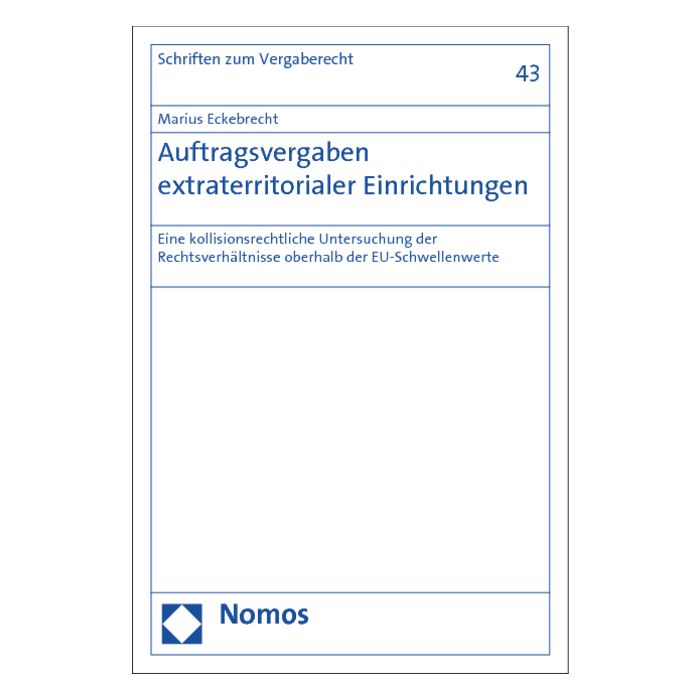 Auftragsvergaben extraterritorialer Einrichtungen