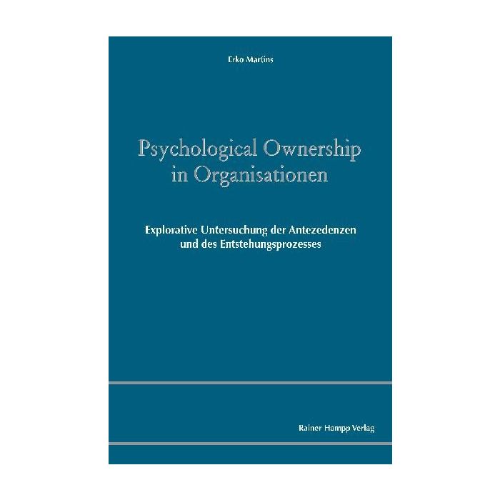 Psychological Ownership in Organisationen