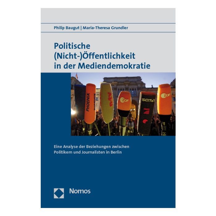 Politische (Nicht-)Öffentlichkeit in der Mediendemokratie