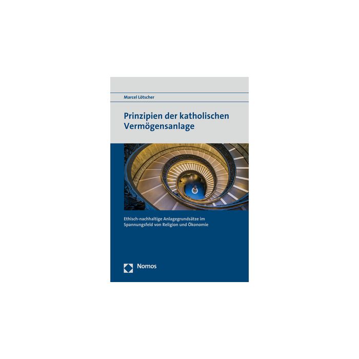 Prinzipien der katholischen Vermögensanlage