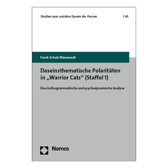 Daseinsthematische Polaritäten in „Warrior Cats“ (Staffel 1)