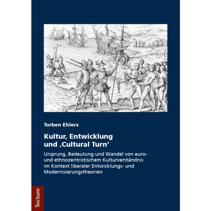 Kultur, Entwicklung und "Cultural Turn"