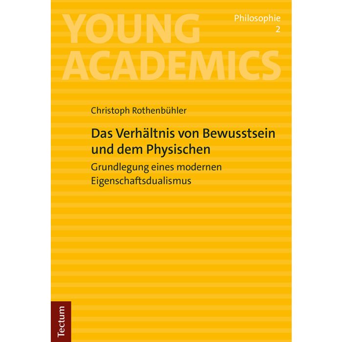 Das Verhältnis von Bewusstsein und Physischem