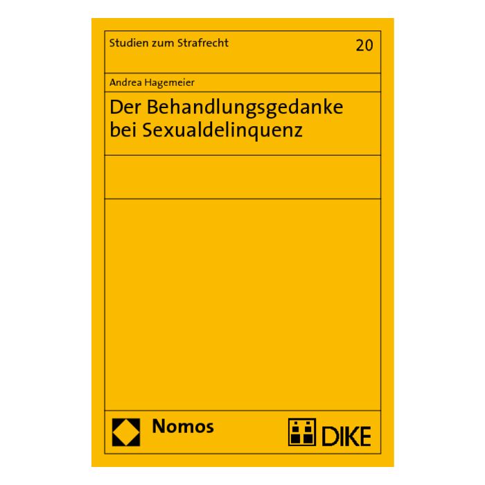 Der Behandlungsgedanke bei Sexualdelinquenz