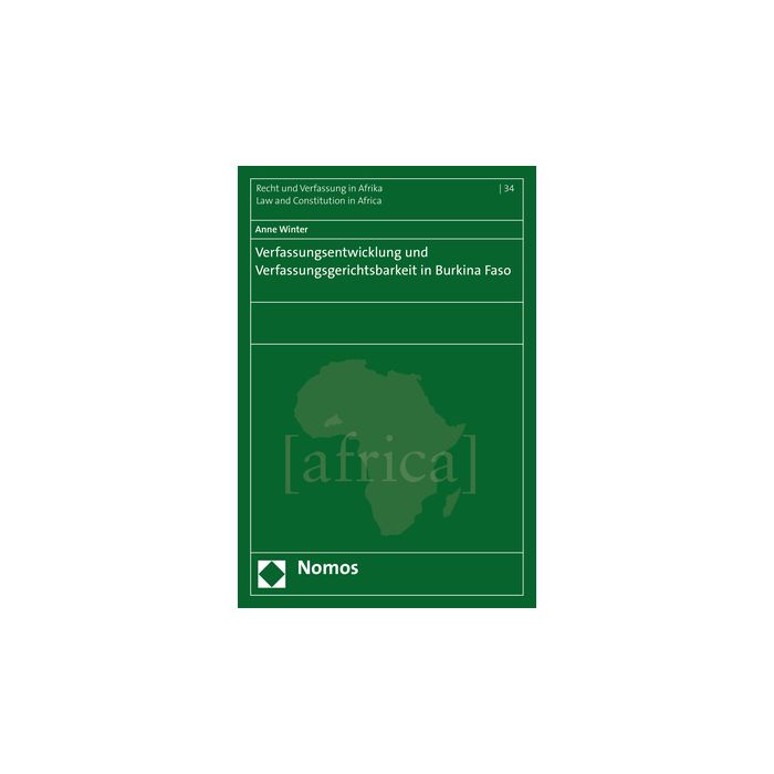 Verfassungsentwicklung und Verfassungsgerichtsbarkeit in Burkina Faso
