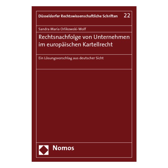 Rechtsnachfolge von Unternehmen im europäischen Kartellrecht
