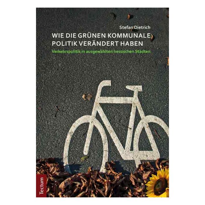 Wie die Grünen kommunale Politik verändert haben