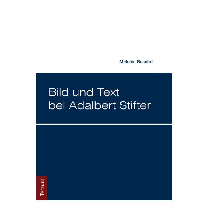 Bild und Text bei Adalbert Stifter