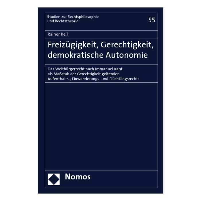 Freizügigkeit, Gerechtigkeit, demokratische Autonomie