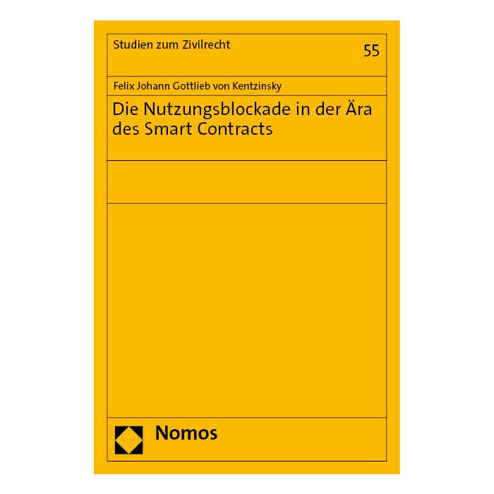 Die Nutzungsblockade in der Ära des Smart Contracts