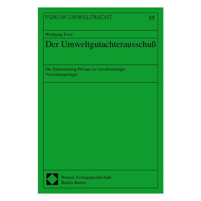 Der Umweltgutachterausschuß