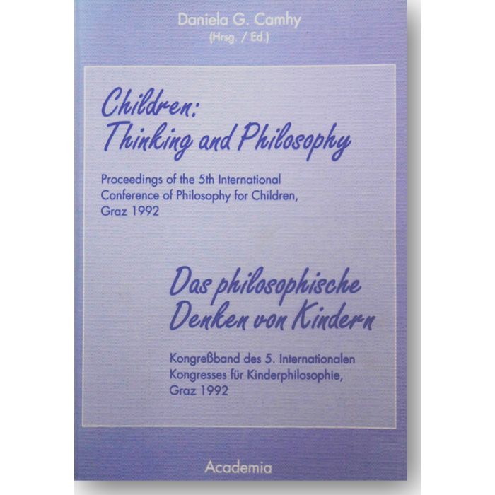 Children: Thinking and Philosophy / Das philosophische Denken von Kindern