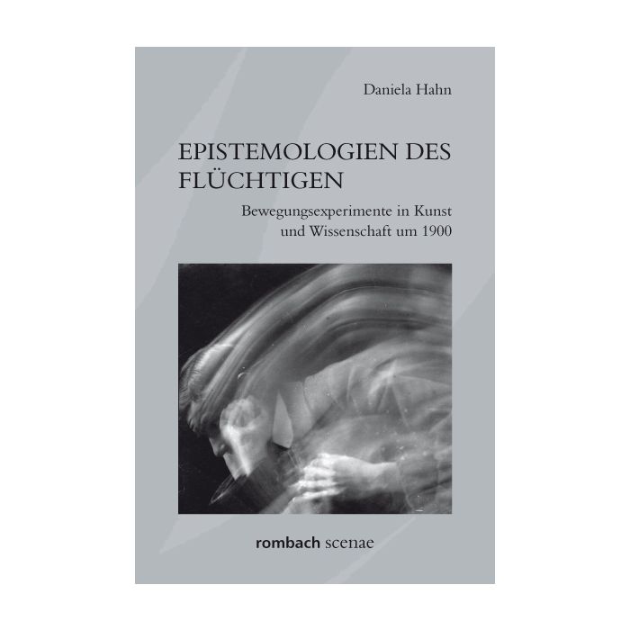 Epistemologien des Flüchtigen