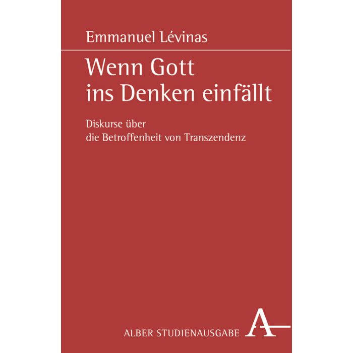 Wenn Gott ins Denken einfällt