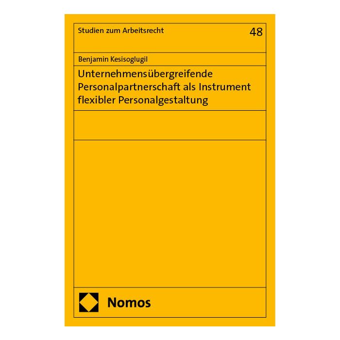 Unternehmensübergreifende Personalpartnerschaft als Instrument flexibler Personalgestaltung