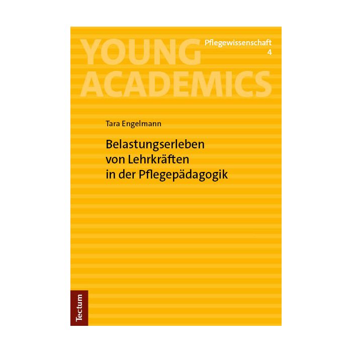 Belastungserleben von Lehrkräften in der Pflegepädagogik