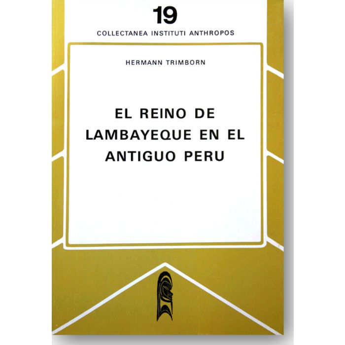 El Reino de Lambayeque en el Antiguo Perú