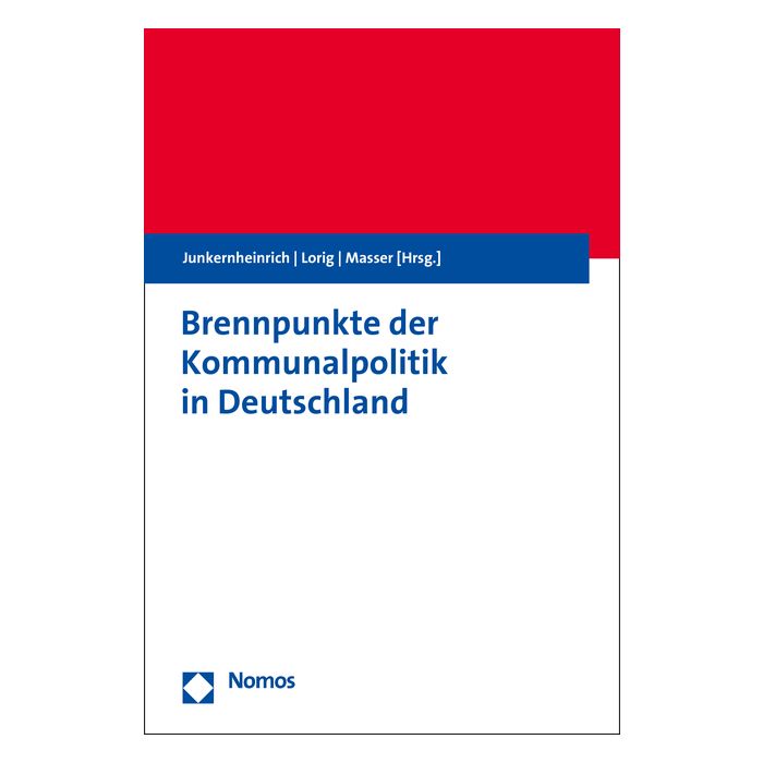 Brennpunkte der Kommunalpolitik in Deutschland