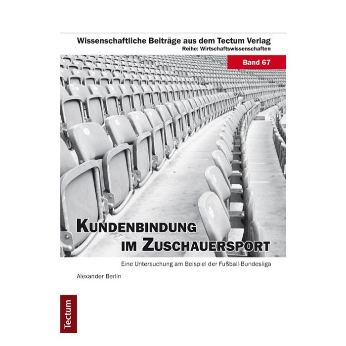 Kundenbindung im Zuschauersport