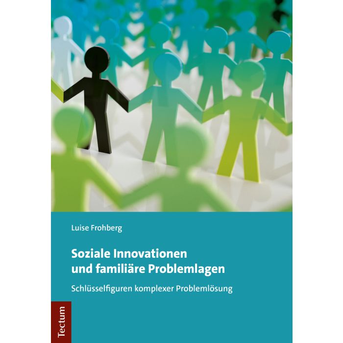 Soziale Innovationen und familiäre Problemlagen