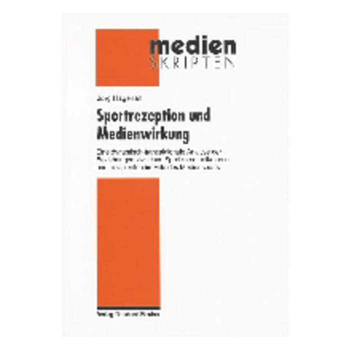 Sportrezeption und Medienwirkung