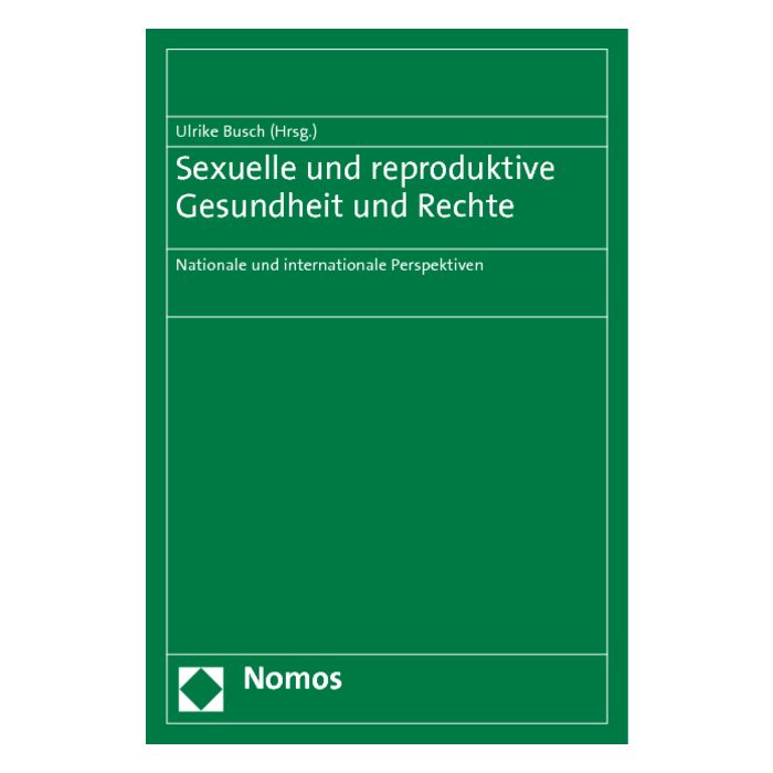 Sexuelle und reproduktive Gesundheit und Rechte
