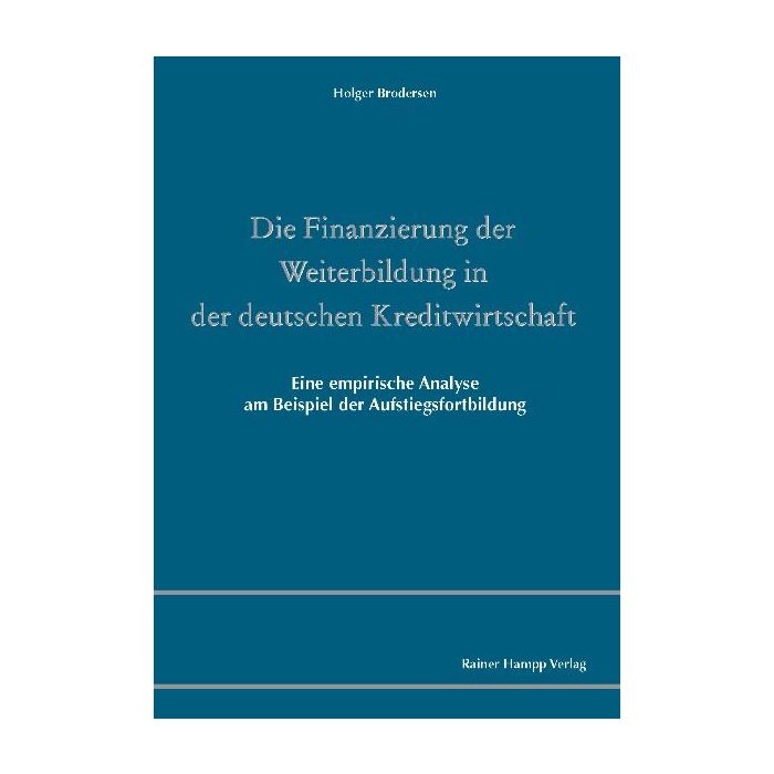 Die Finanzierung der Weiterbildung in der deutschen Kreditwirtschaft