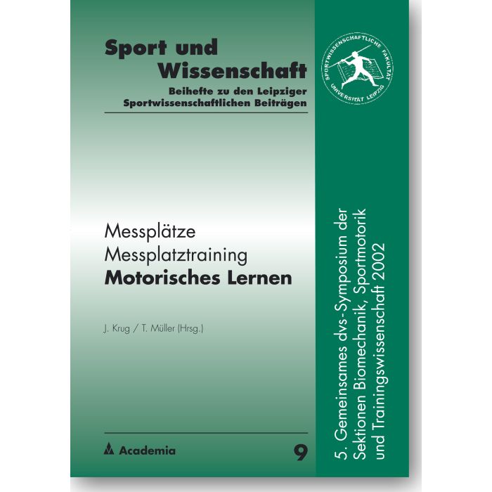 Messplätze. Messplatztraining. Motorisches Lernen