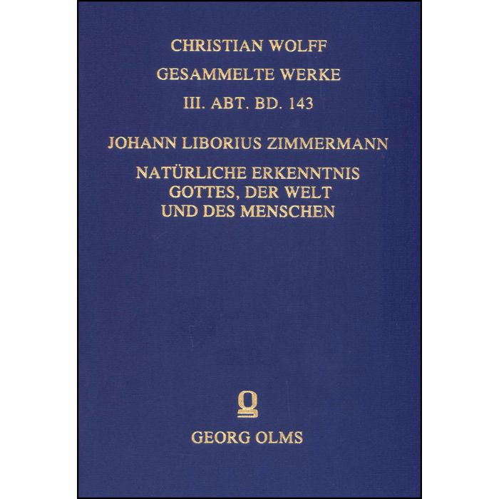 Natürliche Erkentnis Gottes, der Welt und des Menschen