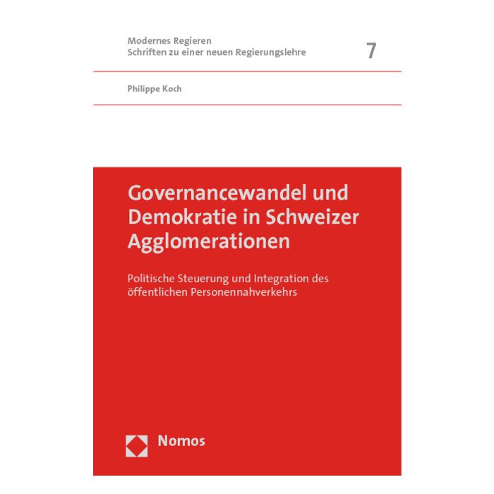 Governancewandel und Demokratie in Schweizer Agglomerationen