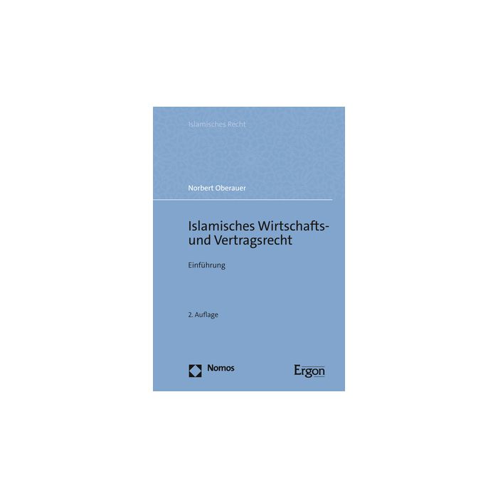 Islamisches Wirtschafts- und Vertragsrecht