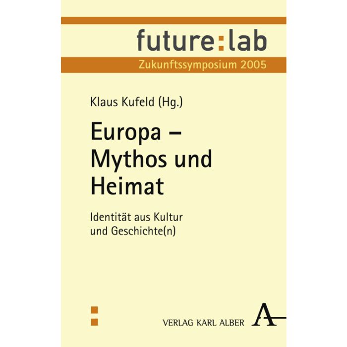 Europa - Mythos und Heimat