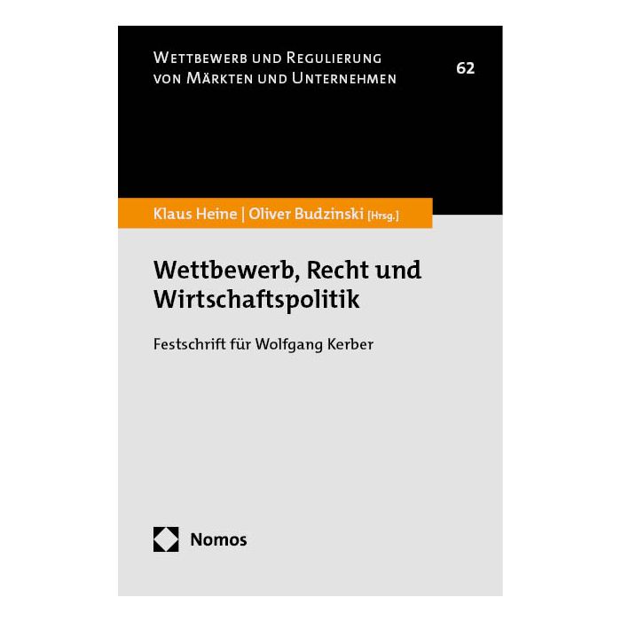 Wettbewerb, Recht und Wirtschaftspolitik