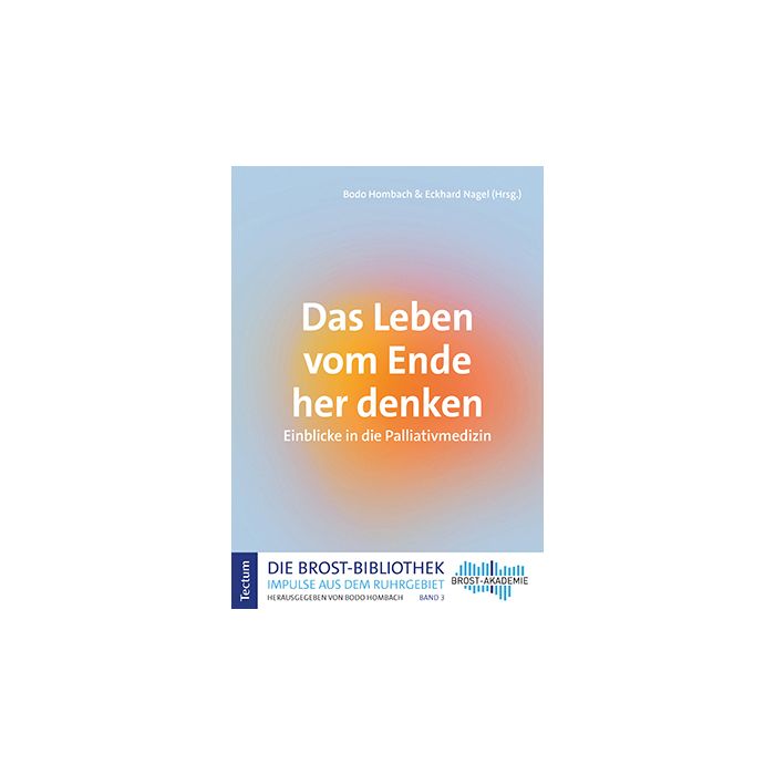 Das Leben vom Ende her denken