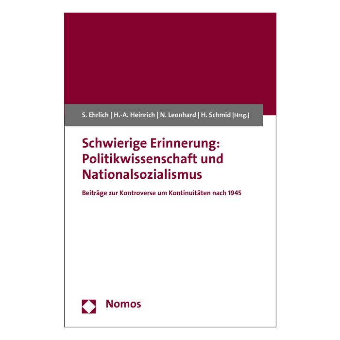 Schwierige Erinnerung: Politikwissenschaft und Nationalsozialismus