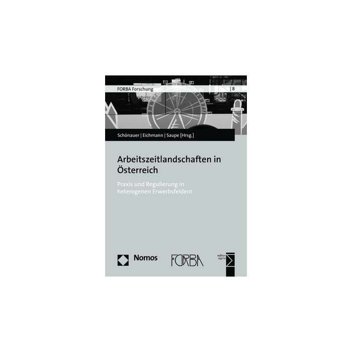 Arbeitszeitlandschaften in Österreich