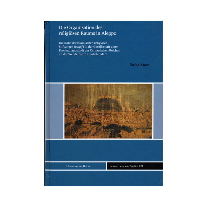 Die Organisation des religiösen Raums in Aleppo