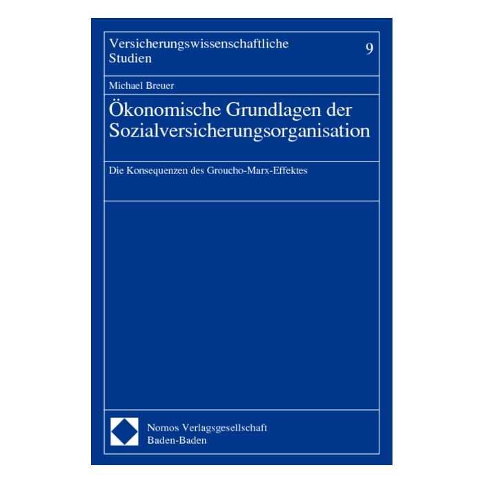 Ökonomische Grundlagen der Sozialversicherungsorganisation
