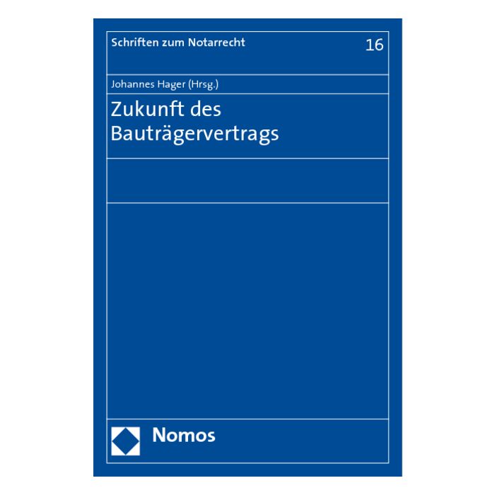 Zukunft des Bauträgervertrags