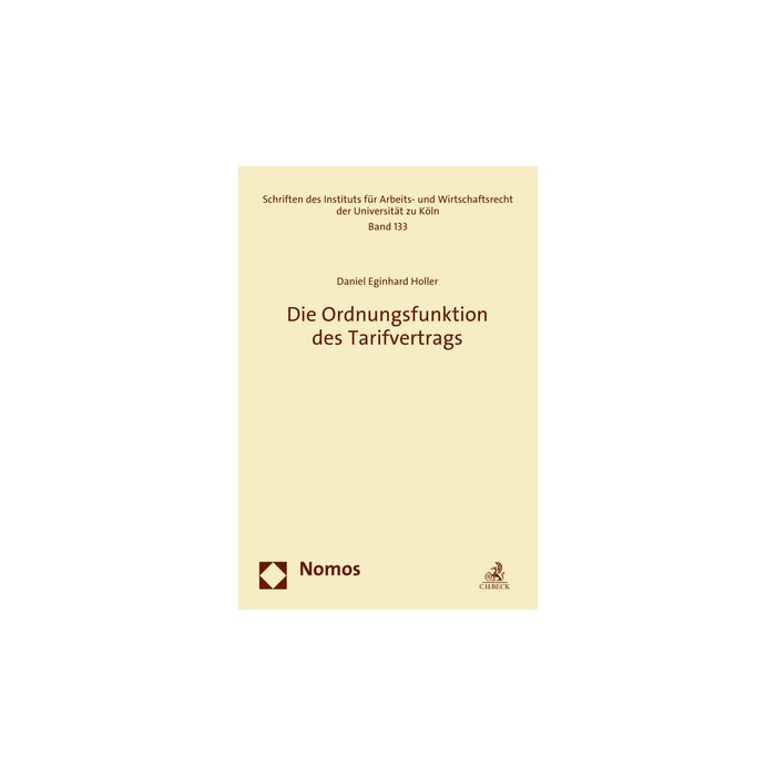 Die Ordnungsfunktion des Tarifvertrags