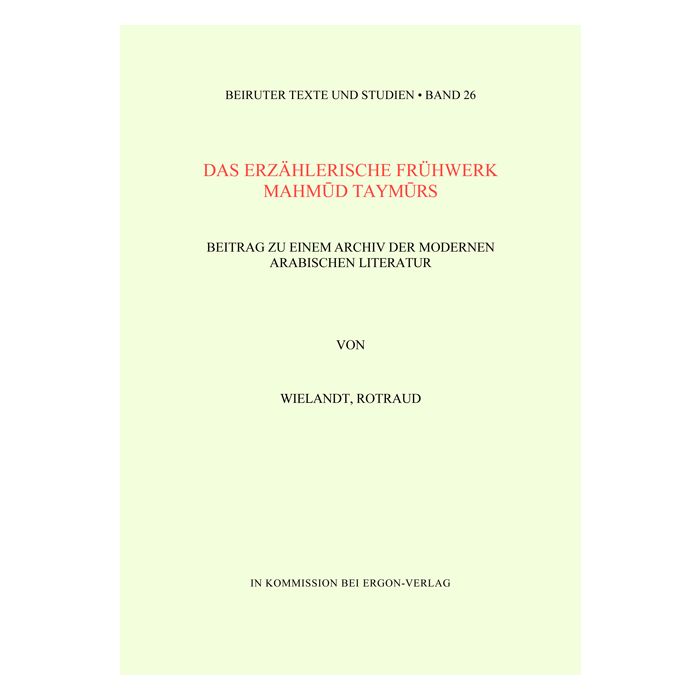 Das erzählerische Frühwerk Mahmud Taymurs