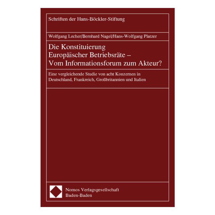 Die Konstituierung Europäischer Betriebsräte - Vom Informationsforum zum Akteur?