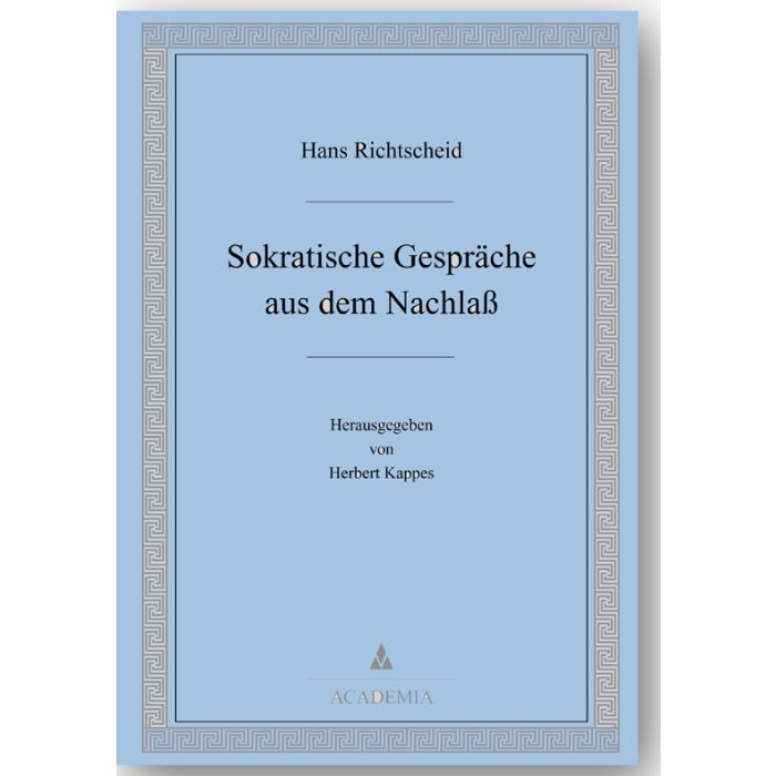 Sokratische Gespräche aus dem Nachlaß