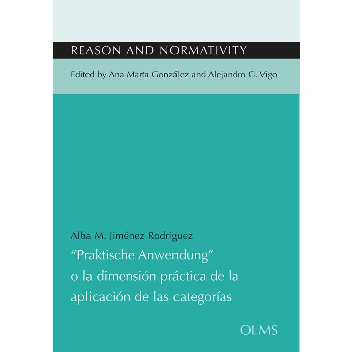 “Praktische Anwendung” o la dimensión práctica de la aplicación de las categorías