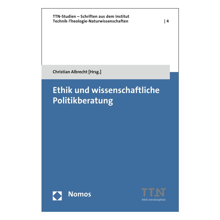 Ethik und wissenschaftliche Politikberatung