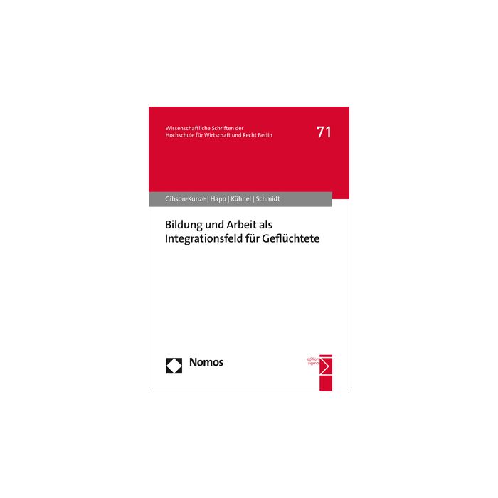 Bildung und Arbeit als Integrationsfeld für Geflüchtete