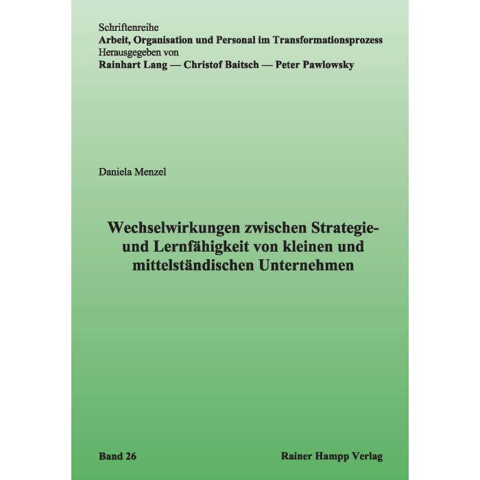 Wechselwirkungen zwischen Strategie- und Lernfähigkeit von kleinen und mittelständischen Unternehmen